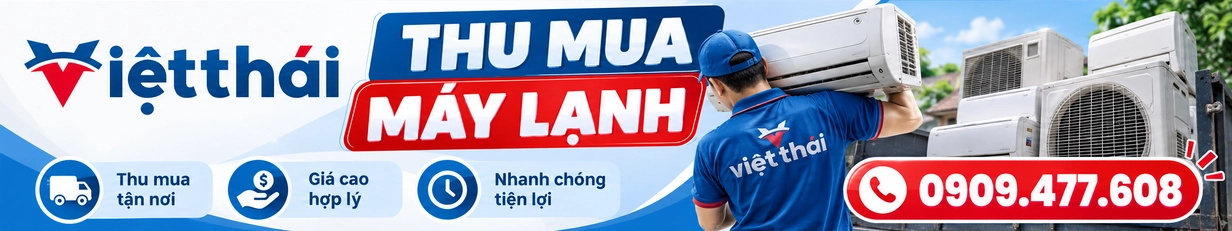 Dịch vụ thu mua máy lạnh