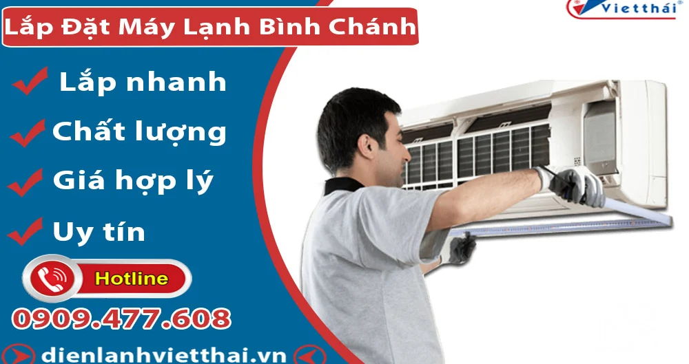 Lắp Đặt Máy Lạnh Huyện Bình Chánh