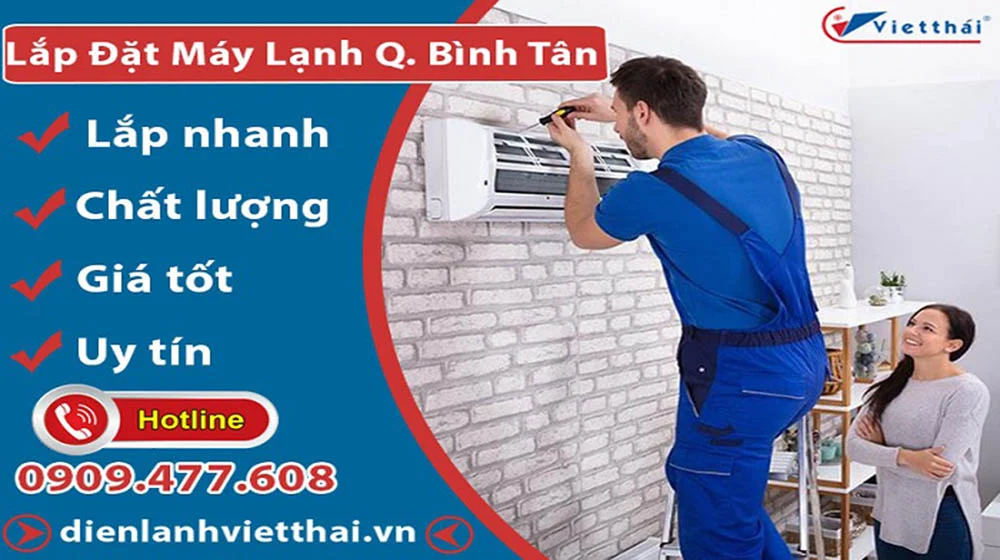 Dịch vụ lắp đặt máy lạnh tại quận Bình Tân