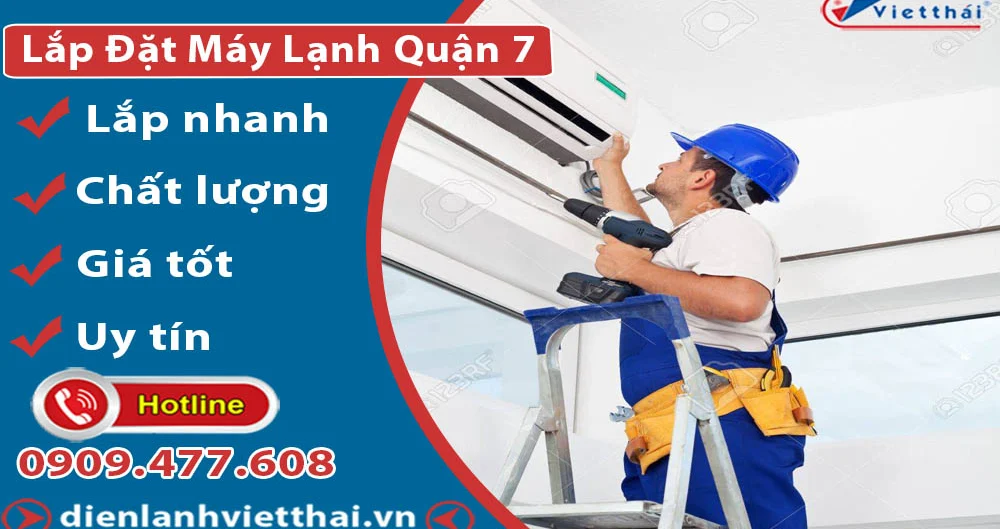 Lắp Đặt Máy Lạnh Quận 7