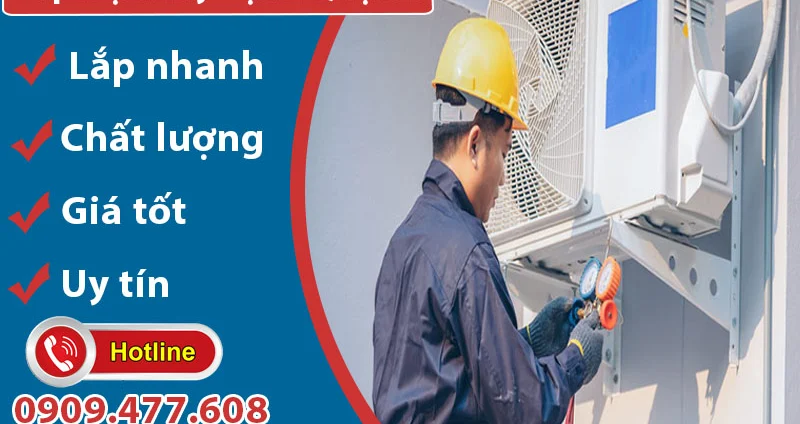 Lắp Đặt Máy Lạnh Quận 1