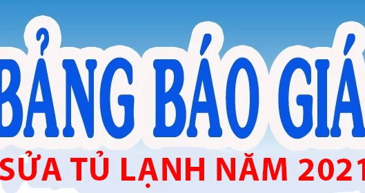 Bảng giá sửa tủ lạnh và thay thế linh kiện